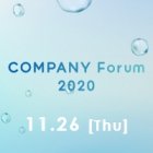 【オンライン同時配信】「COMPANY Forum 2020」
 - Reinvent Values 価値観を再創造せよ -　●11月26日 開催●